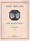John Ireland The Island Spell sheet music