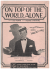 On Top Of The World, Alone 1929 sheet music