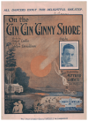 On The 'Gin 'Gin 'Ginny Shore from 'Mother Goose' (1922) sheet music