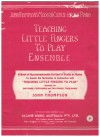 John Thompson's Modern Course For The Piano Teaching Little Fingers To Play Ensemble A Book of Accompaniments 
For Use in Studio or Home to Supply The Harmonies in Connection With 'Little Fingers To Play' Arranged For One Piano 
Four-Hands and Two Pianos Four-Hands by John Thompson Imperial Edition No.435 used book for sale in Australian second hand music shop