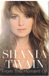 From This Moment On by Shania Twain (2011) ISBN 9780732293406 used book for sale in Australian second hand book shop