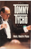 The Tommy Tycho Story Music Maestro Please by Tommy Tycho (1995) ISBN 0909608318 used book for sale in Australian second hand book shop