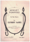 Minuet Pomposo for the Piano by Cuthbert Harris (1926) used piano sheet music score for sale in Australian second hand music shop