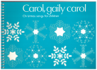 Carol Gaily Carol Christmas Songs For Children with Piano Accompaniments Chords for Guitar and Parts for 
Descant Recorders Glockenspiel Chime Bars And Percussion chosen by Beatrice Harrop (1991) ISBN 0713618728 Score book only used book for sale in Australian second hand music shop