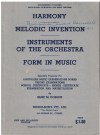 Harmony Melodic Invention Instruments Of The Orchestra Form In Music