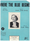 Where The Blue Begins from 'Top Of The World' (1940) sheet music