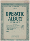 Operatic Album Containing Six Songs for Soprano Voice