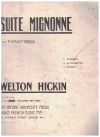Welton Hickin Suite Mignonne for Pianoforte (Scherzo Allegretto Rondo) 
used piano book for sale in Australian second hand music shop