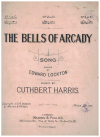 The Bells Of Arcady (in C) (1923 sheet music
