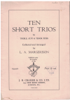 Ten Short Trios for Treble Alto and Tenor Pipes