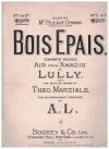 Bois Epais (Sombre Woods), Air from 'Amadis' (in E flat) (1892) lieder by Theo Marzials Lully Plunket Greene 
used original piano sheet music score for sale in Australian second hand music shop