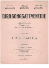 Bird Songs At Eventide (1926) (in A flat) lieder by Eric Coates words by Royden Barrie 
used original piano sheet music score for sale in Australian second hand music shop