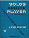 Solos For The Flute Player With Piano Accompaniment