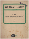 William G James Five Very Easy Piano Solos