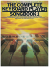 The Complete Keyboard Player For All Portable Keyboards Songbook 1