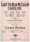 Can't Yo' Heah Me Callin' Caroline (1914) sheet music