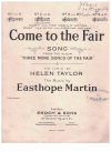 Come To The Fair from 'Three More Songs Of The Fair' (1917) sheet music