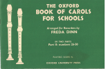 The Oxford Book Of Carols Arranged for Recorders