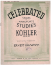 Celebrated Series Of Pianoforte Studies Book 3 Kohler Op.50