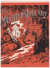My Mother's Lullaby used sheet music