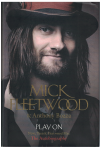 Play On Now Then and Fleetwood Mac The Autobiography by Mick Fleetwood Anthony Bozza (2014) ISBN 9781444752281 
used book for sale in Australian second hand book shop