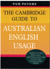 The Cambridge Guide To Australian English Usage