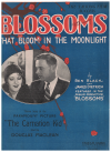 Blossoms (That Bloom In The Moonlight) sheet music