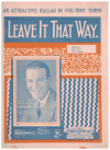 Leave It That Way sheet music