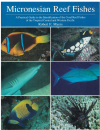 Micronesian Reef Fishes A Practical Guide