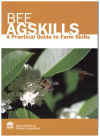 Bee AgSkills A Practical Guide To Farm Skills Agdex 481/10 NSW Dept of Primary Industries (2015) Jennifer Laffan (Reprint 2015) ISBN 073130603 
used beebook for sale in Australian second hand book shop