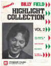 Chappell's Billy Field Highlight Collection Vol.2