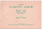 First Clarinet Album Easy Pieces in the Chalumeau Register