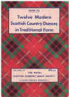 Twelve Modern Scottish Country Dances In Traditional Form Book 22 for piano with dance directions (1963) published by The Royal Scottish Country Dance 
Society Edinburgh used book for sale in Australian second hand music shop