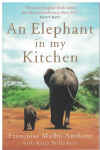 An Elephant In My Kitchen