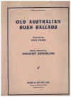 Old Australian Bush Ballads piano songbook words collected by Vance Palmer music restored by Margaret Sutherland Imperial Edition No.639 
used Australian song book for sale in Australian second hand music shop