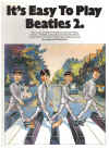 It's Easy To Play Beatles Book 2 easy piano songbook arranged by Daniel Scott (1990) NO90342 ISBN 0711920400 
used song book for sale in Australian second hand music shop