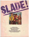 Slade! piano songbook (1974) Wide Publications AM1357T used song book for sale in Australian second hand music shop