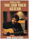 Songs For You And Your Guitar John Williamson