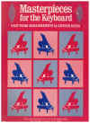 More Masterpieces For The Keyboard Volume 2 for sale