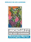 Microjazz For Alto Saxophone by Christopher Norton (Revised Edition 1992) Full Score only no separate sax part 
used saxophone music book for sale in Australian second hand music shop