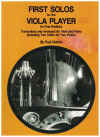First Solos For The Viola Player (In First Position) transcribed & arranged for Viola and Piano (including Two Duets for Two Violas) by Paul Doktor Score and Viola part HL50331330 
used viola sheet music scores for sale in Australian second hand music shop