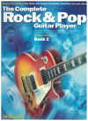 The Complete Rock & Pop Guitar Player Book 2 Book/CD by Rikky Rooksby (2002) AM952985 ISBN 071198185X 
used guitar method book for sale in Australian second hand music shop