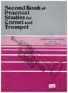 Second Book of Practical Studies for Cornet and Trumpet