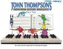 John Thompson's Easiest Piano Course Part Two