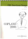 Aaron Copland 2000 Old American Songs Set II