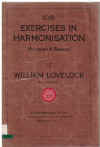 108 Exercises in Harmonisation (Melodies and Basses) by William Lovelock