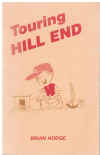 Touring Hill End by Brian Hodge