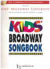Kid's Broadway Songbook Songs Originally Sung On Stage By Children