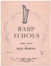 Harp Echoes by Rees Morgan sheet music