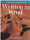 Written In Sand A History Of Fraser Island